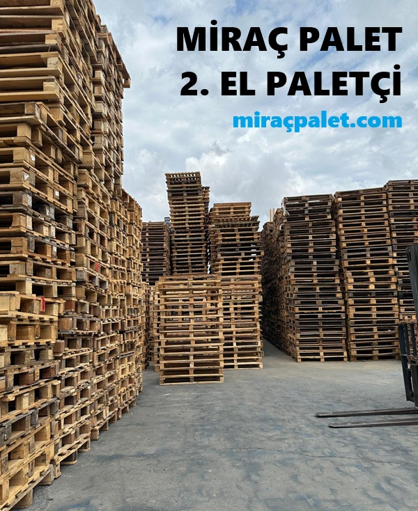 miraç palet ikinci el alım satım